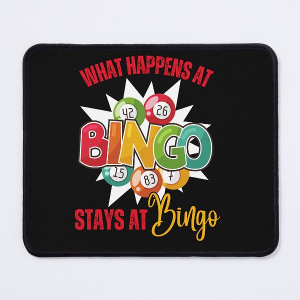 Item preview, What Happens At Bingo Stays At Bingo designed and sold by AlienOccupation.