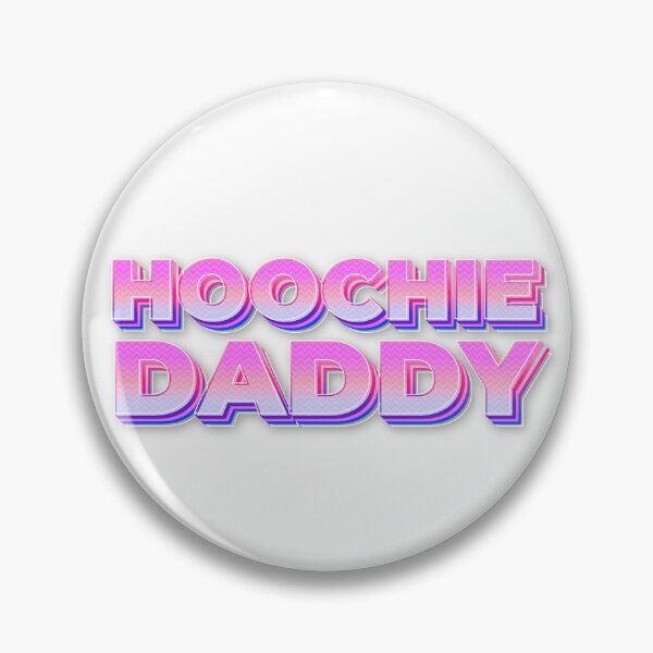 Artikelvorschau, Hoochie Daddy Season Hoochie Daddy Gear entworfen und verkauft von DynamicDesign.
