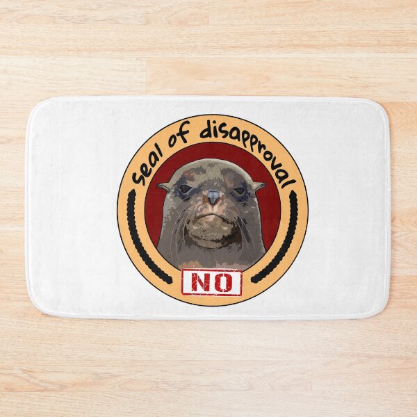 Item preview, Seal of Disapproval designed and sold by UnderbiteShop.