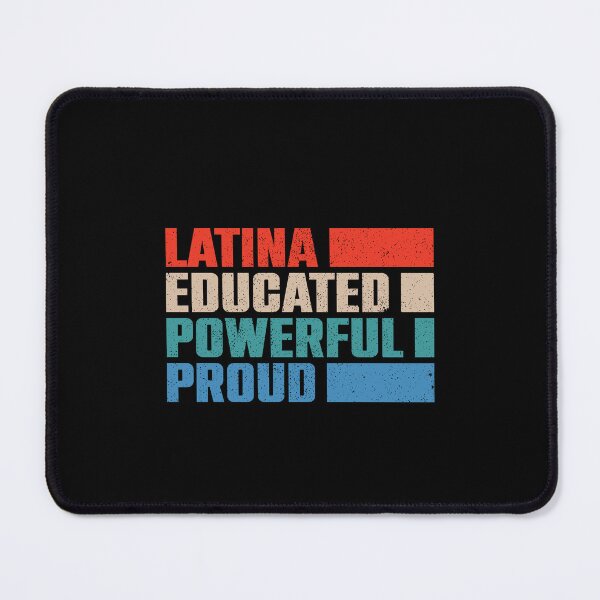 Item preview, Latina Educated Powerful Proud designed and sold by ruinzahelva.