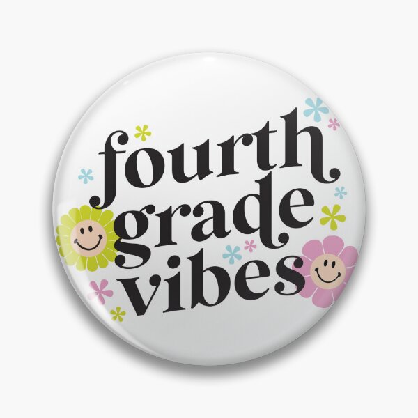 Item preview, Fourth Grade Vibes designed and sold by PrintBoutique23.