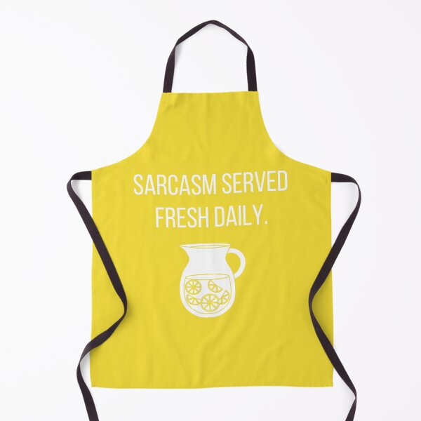 Item preview, Sarcasm Served Fresh Daily designed and sold by tmachtan.