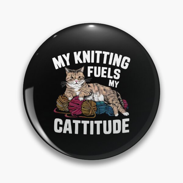 Item preview, My Knitting Fuels My Cattitude Funny designed and sold by HeadTurningArt.