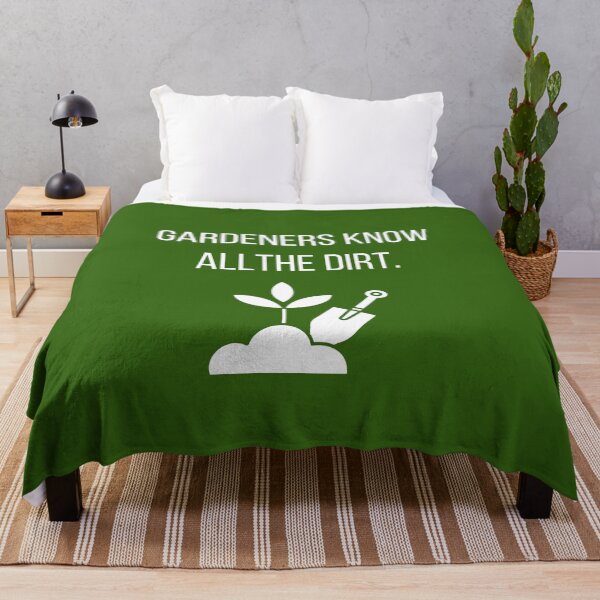 Item preview, Gardeners Know All the Dirt designed and sold by tmachtan.