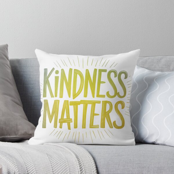 Item preview, Kindness Matters designed and sold by ChicChoicesi.