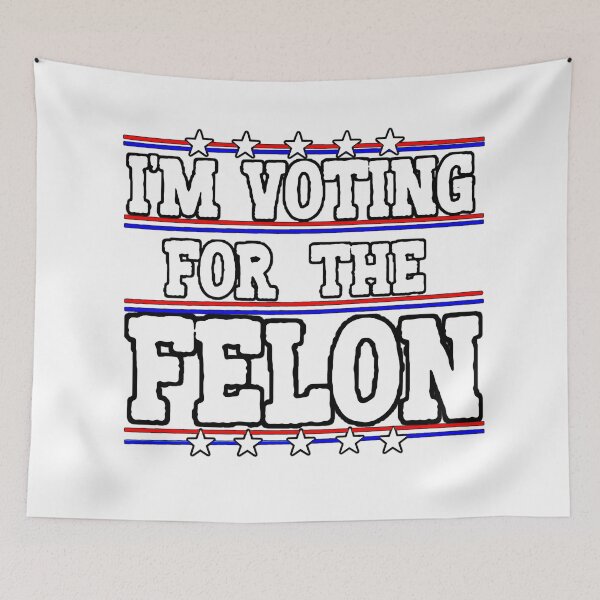 Item preview, I’m voting for the felon  designed and sold by JackDraws88.