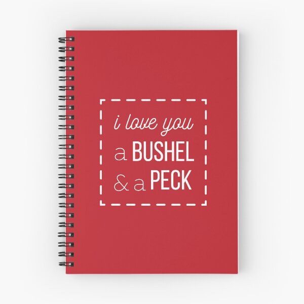 Item preview, I Love You a Bushel & A Peck designed and sold by tmachtan.