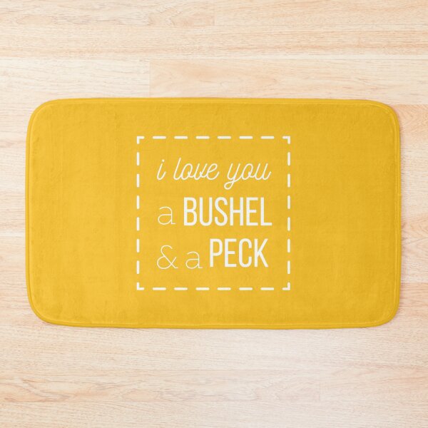 Item preview, I Love You a Bushel & A Peck designed and sold by tmachtan.