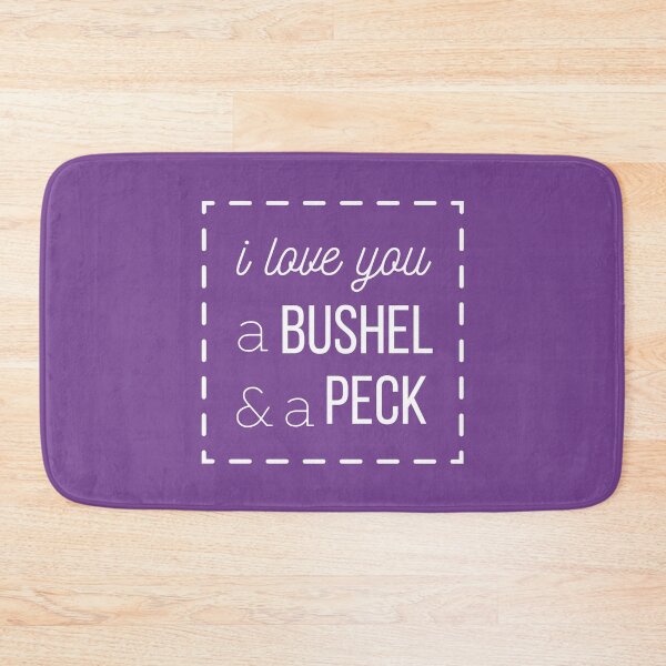 Item preview, I Love You a Bushel & A Peck designed and sold by tmachtan.