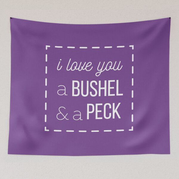 Item preview, I Love You a Bushel & A Peck designed and sold by tmachtan.