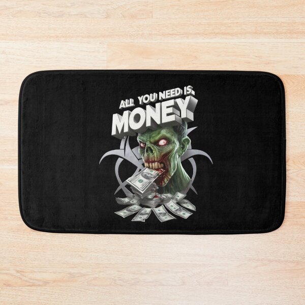 Item preview, All you need is money designed and sold by JansenGS.