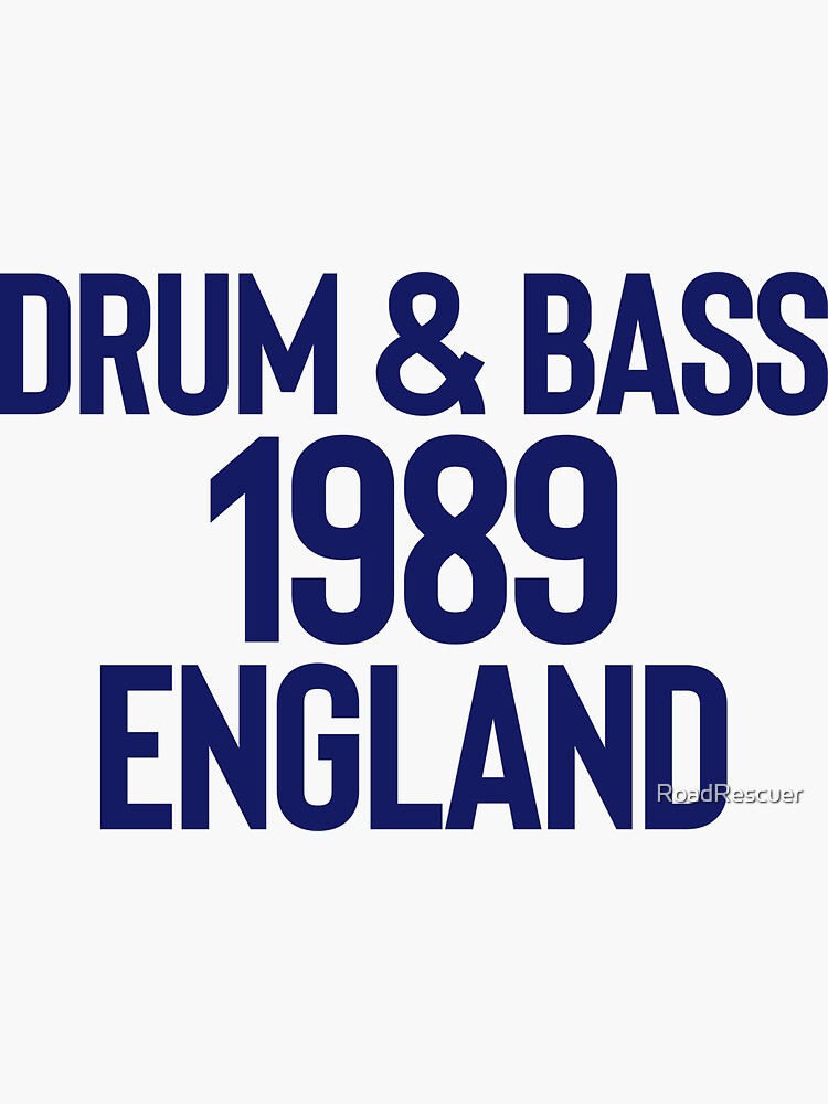 "Drum & Bass England Artist Producer Dancer" Sticker by RoadRescuer