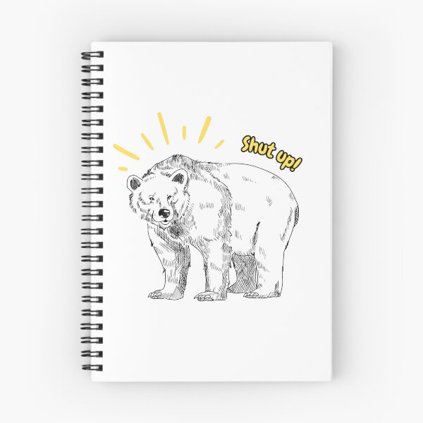 Item preview, Bear: Shut Up! designed and sold by Lily  Bloom.