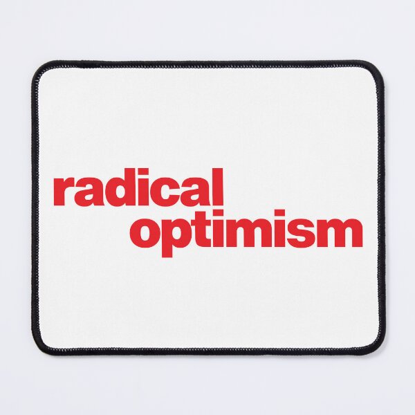 Item preview, Radical Optimism Red designed and sold by FandomPlanet.