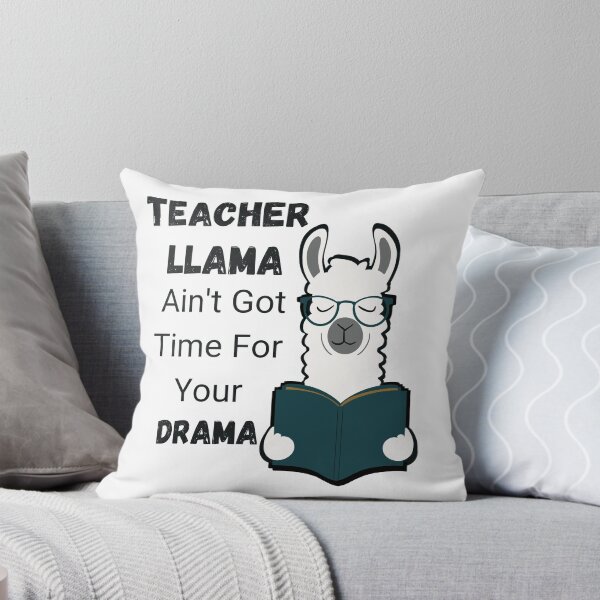 Item preview, Teacher Llama Ain't Got Time For Your Drama Funny Essential for Drama Teacher designed and sold by Angie-Atelier.