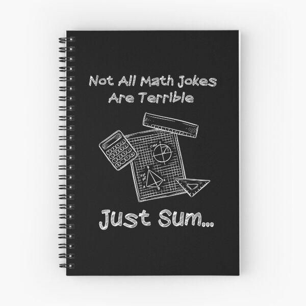 Item preview, Not all math jokes are terrible. Just sum designed and sold by EULALIA Twarog.