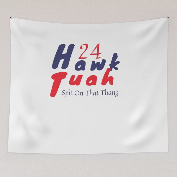 Item preview, Hawk Tuah 24 Spit On That Thang designed and sold by ganeid.