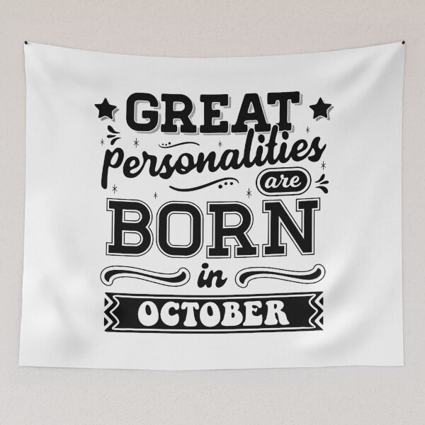 Item preview, Great Personalities Are Born In October  designed and sold by TheArtism.