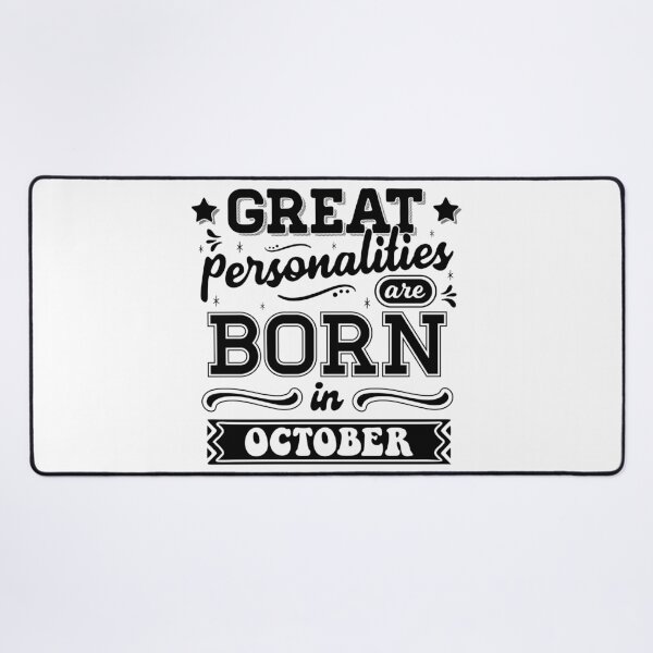 Item preview, Great Personalities Are Born In October designed and sold by TheArtism.