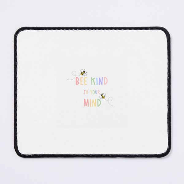 Item preview, bee kind to your mind white designed and sold by Bumblebee-kind.