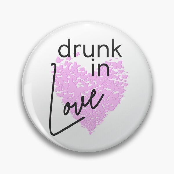 Item preview, Drunk in love designed and sold by VariousGoodies.