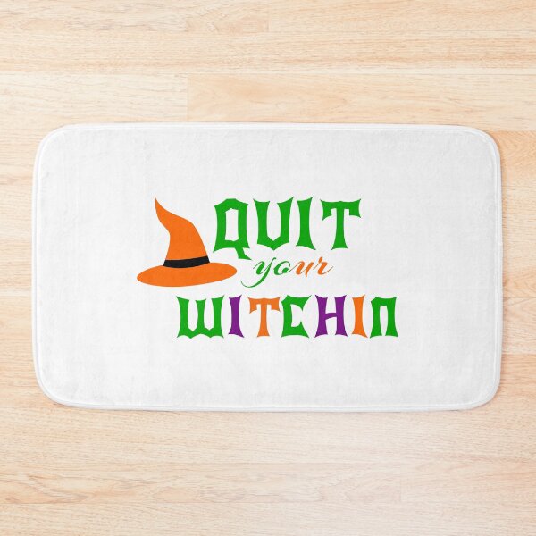 Item preview, Quit your witchin designed and sold by Josie37.