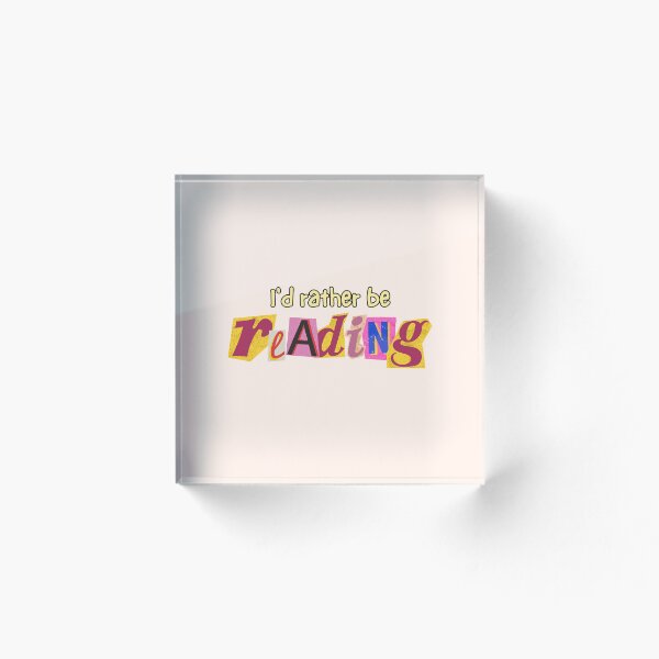 Item preview, I'd rather be reading designed and sold by Pagsibol.