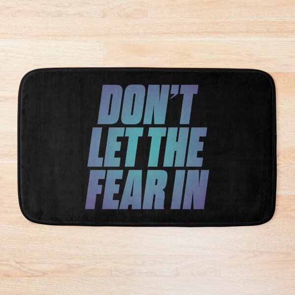 Item preview, Don't let the fear in. v.1 designed and sold by x1brett.