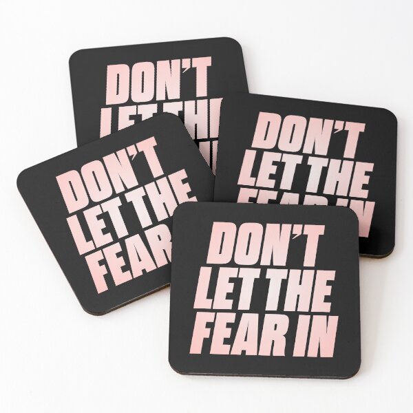 Item preview, Don't let the fear in. v.2 designed and sold by x1brett.