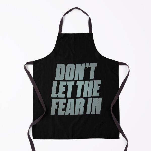 Item preview, Don't let the fear in. v.3 designed and sold by x1brett.