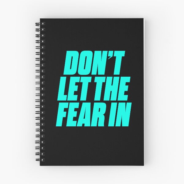 Item preview, Don't let the fear in. v.6 designed and sold by x1brett.