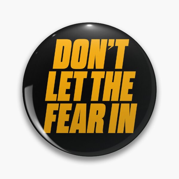 Item preview, Don't let the fear in. v.8 designed and sold by x1brett.