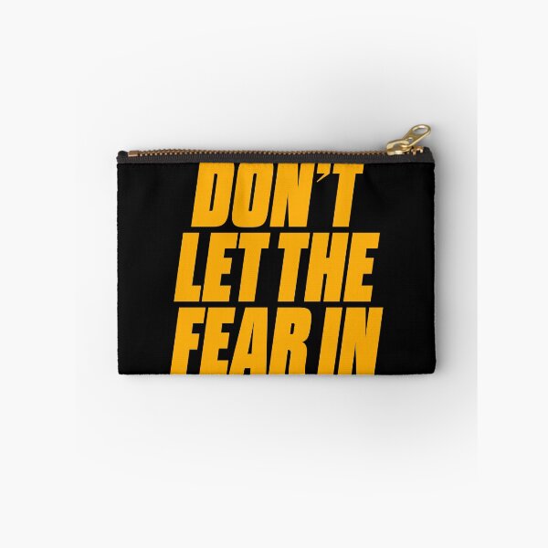 Item preview, Don't let the fear in. v.8 designed and sold by x1brett.