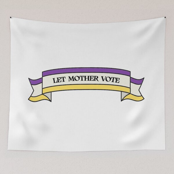 Item preview, SUFFS Broadway Let Mother Vote Banner designed and sold by baranskini.