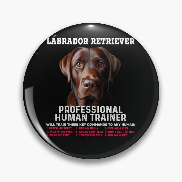 Item preview, Labrador Retriever Chocolate Lab Professional Human Trainer designed and sold by Artistoos.