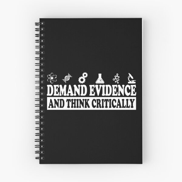 Item preview, Demand Evidence And Think Critically designed and sold by ScienceCorner.