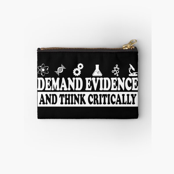 Item preview, Demand Evidence And Think Critically designed and sold by ScienceCorner.