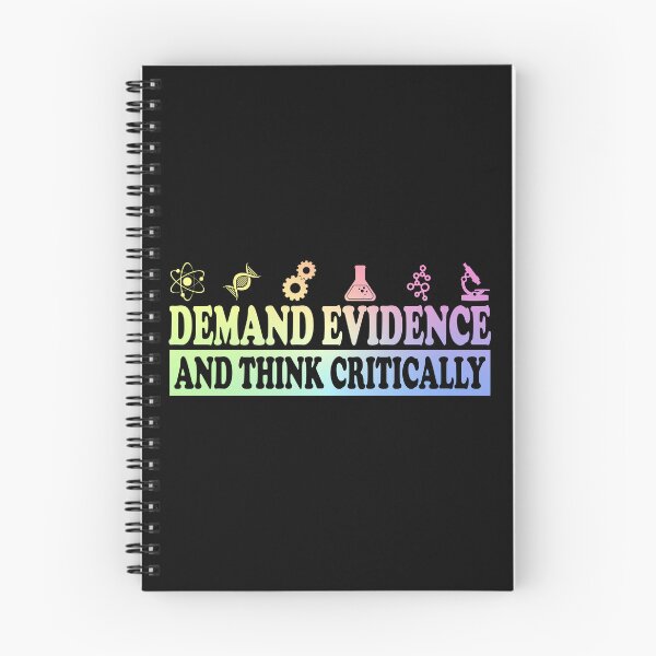 Item preview, Demand Evidence And Think Critically designed and sold by ScienceCorner.