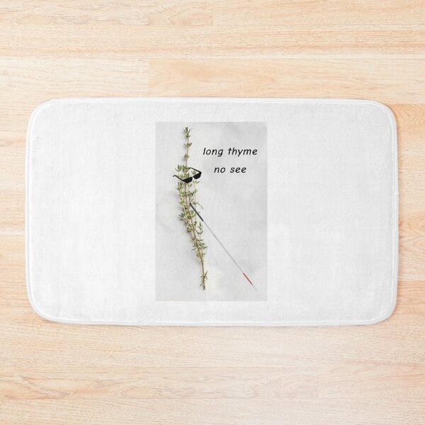 Item preview, long thyme no see designed and sold by GreenPanda67.
