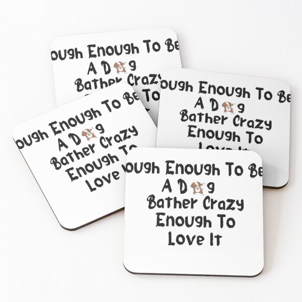 Item preview, Tough Enough To Be A Dog Bather Crazy Enough To Love It designed and sold by Allaouitige4.