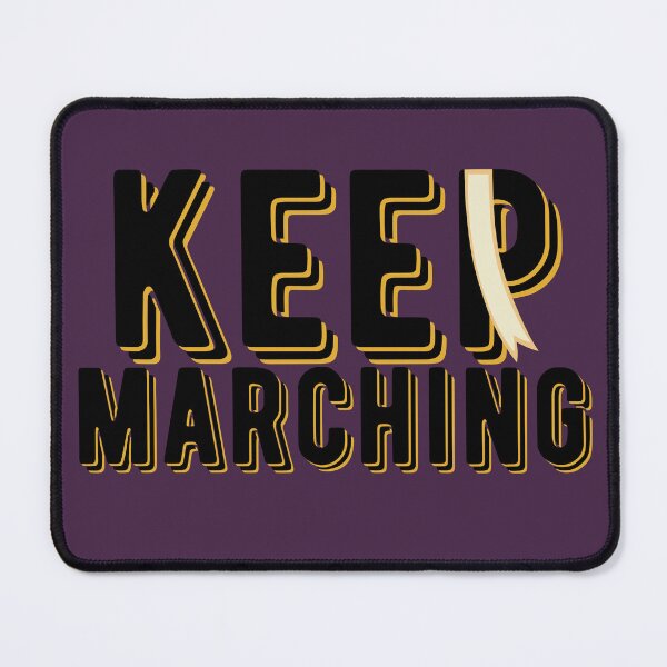 Item preview, Keep Marching designed and sold by MissEllieVator.