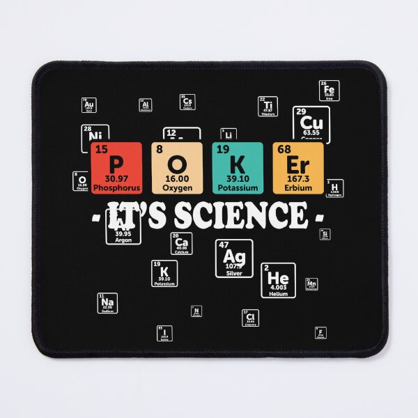 Item preview, Poker It's Science - Funny Poker Player designed and sold by ScienceCorner.