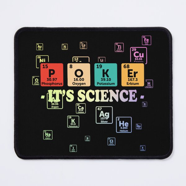 Item preview, Poker It's Science - Funny Poker Player designed and sold by ScienceCorner.