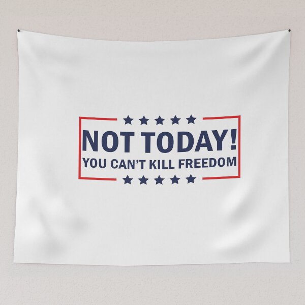 Item preview, Trump Not Today You Can't Kill Freedom designed and sold by anaotradnova.