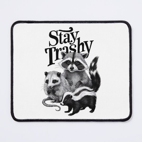 Item preview, STAY TRASHY designed and sold by pugshowsfashion.