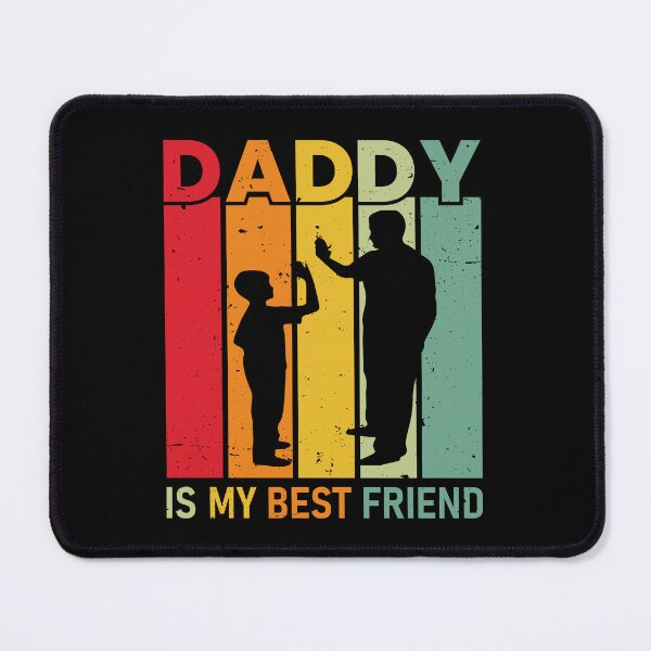 Item preview, Daddy is my best friend designed and sold by kemintersitek.