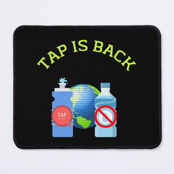 Item preview, Tap Is Back - Environmentalist Design designed and sold by signshirtz.