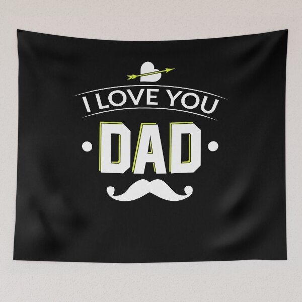 Item preview, I love you dad designed and sold by kemintersitek.