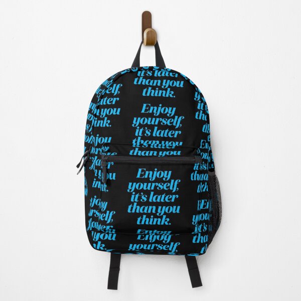 Item preview, Enjoy yourself, it's later than you think. v.6 designed and sold by x1brett.