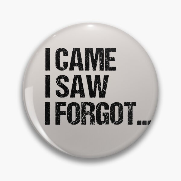 Item preview, I came I saw I forgot Vintage designed and sold by seagullz.